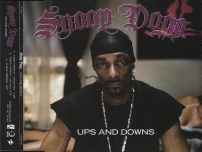 Snoop Dogg ‎- Ups & Downs (EU CDS) (2005) (FLAC + 320 kbps)