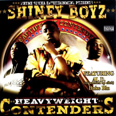 Shiney Boyz – Heavyweight Contenders (CD) (2005) (FLAC + 320 kbps)