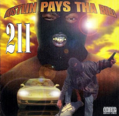 211 – Hustlin Pays Tha Bills (CD) (1996) (320 kbps)