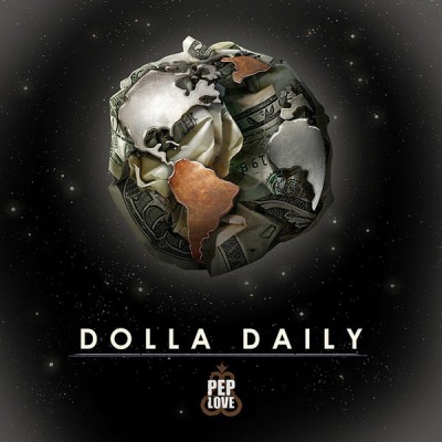 Pep Love – Dolla Daily EP (WEB) (2014) (320 kbps)