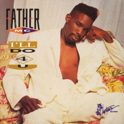 Father MC – I’ll Do 4 U (CDS) (1990) (FLAC + 320 kbps)