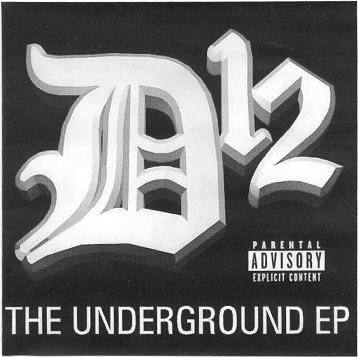 D12 – The Underground EP (CD) (2000) (FLAC + 320 kbps)
