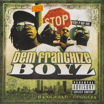 Dem Franchize Boyz – Dem Franchize Boyz (CD) (2004) (FLAC + 320 kbps)