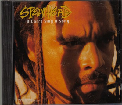 Spearhead – U Can’t Sing R Song (CDS) (1997) (FLAC + 320 kbps)