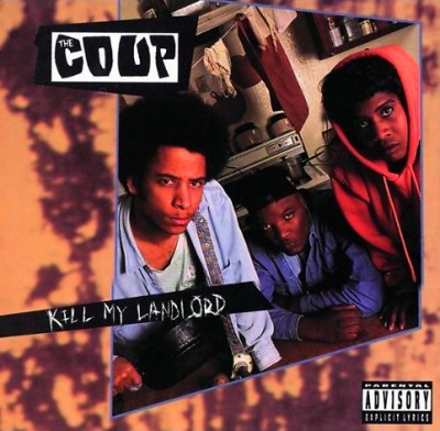 The Coup – Kill My Landlord (CD) (1993) (FLAC + 320 kbps)