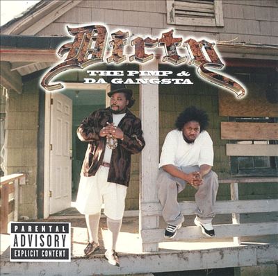 Dirty – The Pimp & Da Gangsta (CD) (2001) (FLAC + 320 kbps)