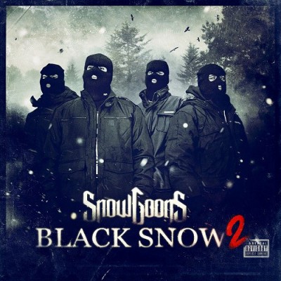 Snowgoons – Black Snow 2 (CD) (2013) (FLAC + 320 kbps)