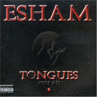Esham – Tongues (CD) (2001) (FLAC + 320 kbps)