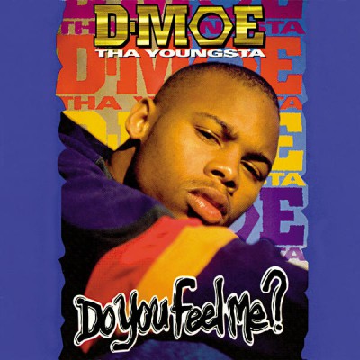 D-Moe – Do You Feel Me? (CD) (1994) (FLAC + 320 kbps)