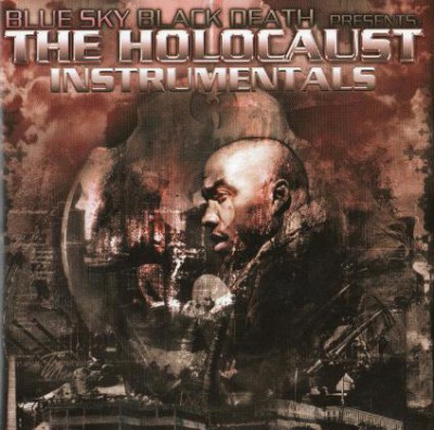 Blue Sky Black Death & The Holocaust – The Holocaust Instrumentals (CD) (2008) (FLAC + 320 kbps)