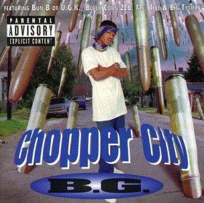 B.G. – Chopper City (CD) (1996) (FLAC + 320 kbps)