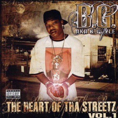 B.G. - The Heart Of Tha Streetz Vol.1