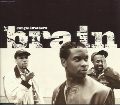 Jungle Brothers – Brain (CDS) (1997) (FLAC + 320 kbps)