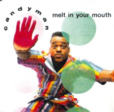 Candyman – Melt In Your Mouth (CDS) (1991) (FLAC + 320 kbps)