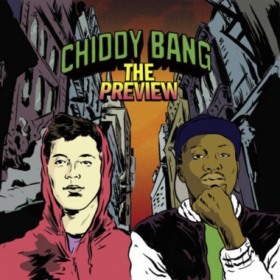 Chiddy Bang – The Preview EP (CD) (2010) (FLAC + 320 kbps)