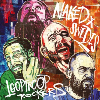 Looptroop Rockers – Naked Swedes (CD) (2014) (FLAC + 320 kbps)