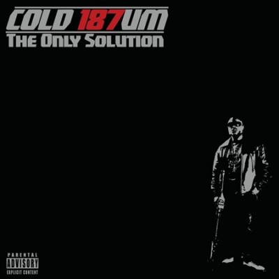 Cold 187UM – The Only Solution (CD) (2012) (FLAC + 320 kbps)