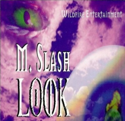 M. Slash – Look (CD) (199x) (320 kbps)