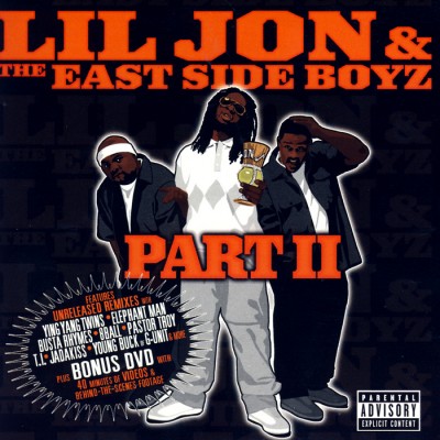 Lil’ Jon & The Eastside Boyz – Part II EP (CD) (2003) (FLAC + 320 kbps)