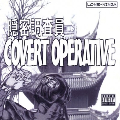 Lone Ninja – Covert Operative EP (WEB) (2008) (320 kbps)