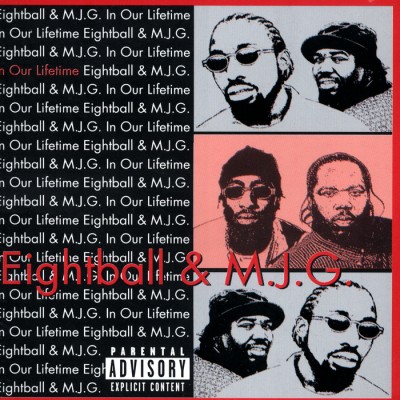 8Ball & MJG – In Our Lifetime (CD) (1999) (FLAC + 320 kbps)