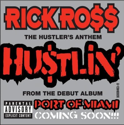 Rick Ross - Hustlin' (Promo)