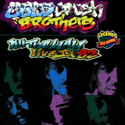 Cold Crush Brothers – All The Way Live In 82 (CD) (1994) (FLAC + 320 kbps)