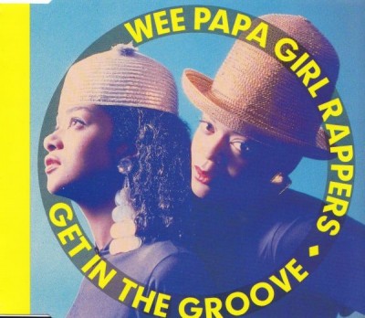 Wee Papa Girl Rappers – Get In The Groove (CDS) (1990) (FLAC + 320 kbps)
