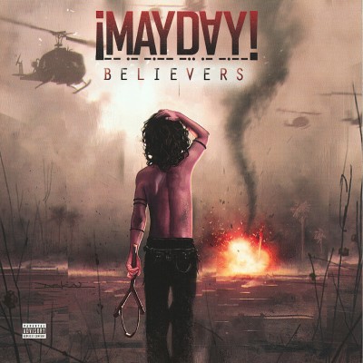 ¡Mayday! – Believers (CD) (2013) (FLAC + 320 kbps)