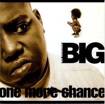 The Notorious B.I.G. – One More Chance (CDM) (1995-2001) (FLAC + 320 kbps)
