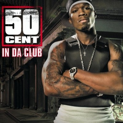 50 Cent – In Da Club (CDS) (2003) (FLAC + 320 kbps)
