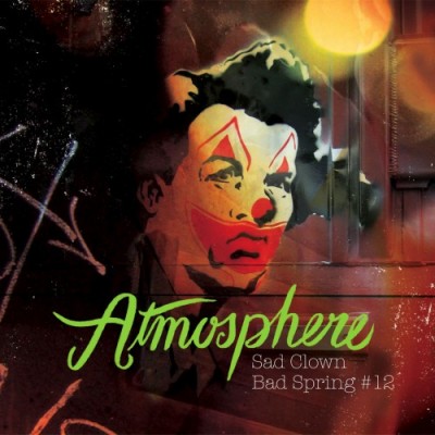 Atmosphere – Sad Clown Bad Spring EP (Sad Clown Bad Dub 12) (CD) (2008) (FLAC + 320 kbps)