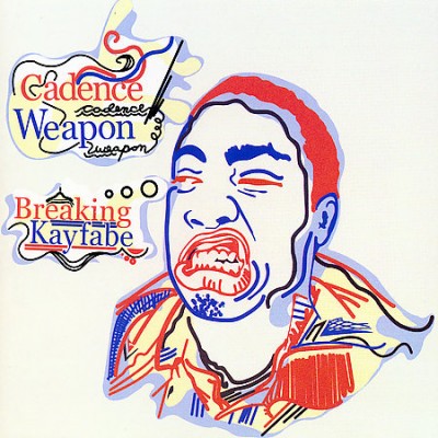 Cadence Weapon – Breaking Kayfabe (CD) (2006) (FLAC + 320 kbps)