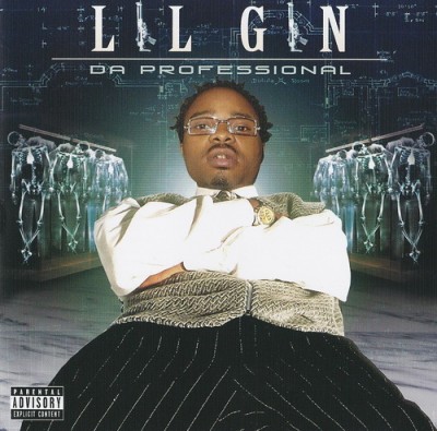Lil Gin – Da Professional (CD) (2006) (320 kbps)