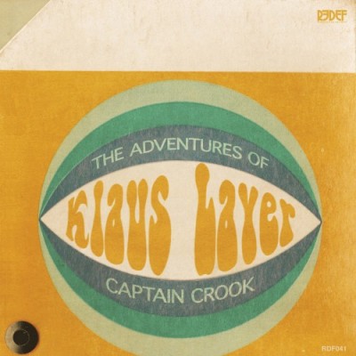 Klaus Layer – The Adventures Of Captain Crook (Vinyl) (2013) (320 kbps)
