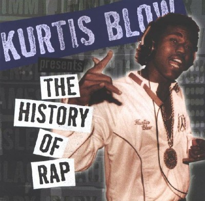 Kurtis Blow ‎Presents – The History Of Rap, Vol. 2: The Birth Of Rap Record (CD) (1997) (FLAC + 320 kbps)