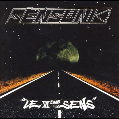 Sens Unik – Le VIème Sens (CD) (1991) (FLAC + 320 kbps)