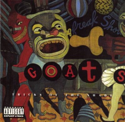 The Goats – Tricks Of The Shade (CD) (1992) (FLAC + 320 kbps)