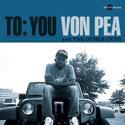 Von Pea & The Other Guys – To You (WEB) (2014) (FLAC + 320 kbps)