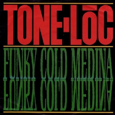 Tone-Loc – Funky Cold Medina (CDS) (1989) (FLAC + 320 kbps)