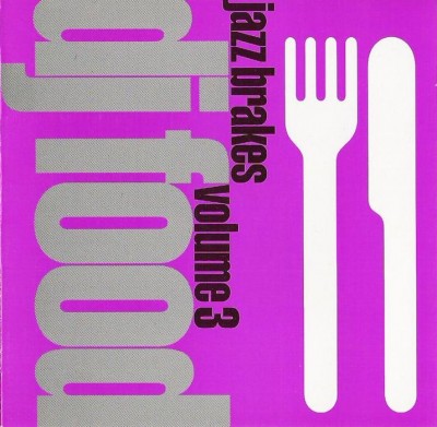 DJ Food – Jazz Brakes Volume 3 (CD) (1992) (FLAC + 320 kbps)