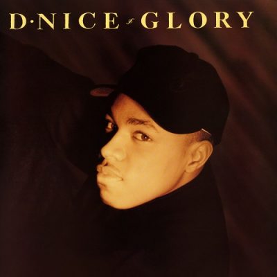 D-Nice – Glory (CDS) (1990) (FLAC + 320 kbps)