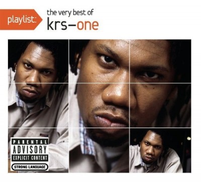 KRS-One – Playlist: The Very Best Of KRS-One (CD) (2010) (FLAC + 320 kbps)