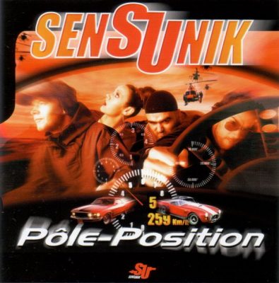 Sens Unik ‎– Pole-Position (Reissue CD) (1998-1999) (FLAC + 320 kbps)