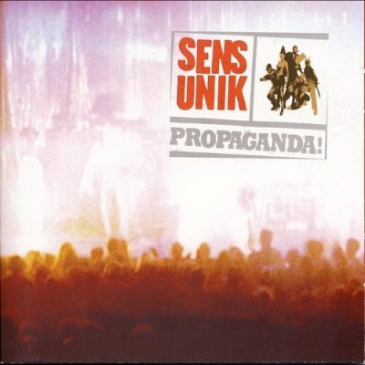 Sens Unik – Propaganda! (CD) (1999) (FLAC + 320 kbps)