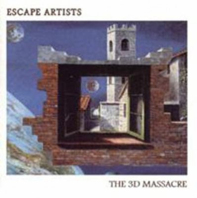 Escape Artists – The 3D Massacre (WEB) (2000) (FLAC + 320 kbps)
