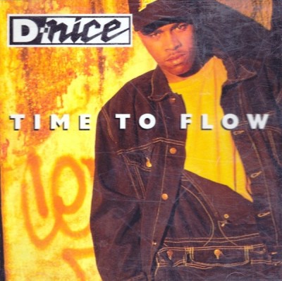 D-Nice – Time To Flow (CDS) (1991) (320 kbps)