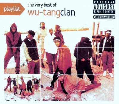 Wu-Tang Clan – Playlist: The Very Best Of Wu-Tang Clan (CD) (2009) (FLAC + 320 kbps)