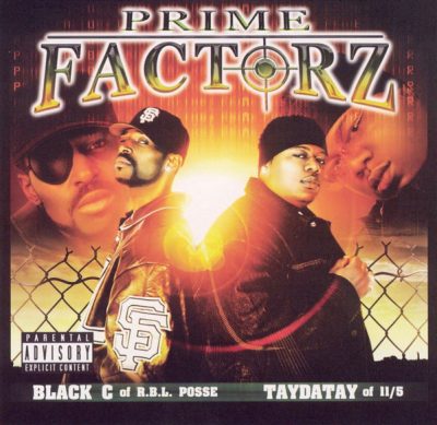Black C & TayDaTay – Prime Factorz (CD) (2002) (FLAC + 320 kbps)