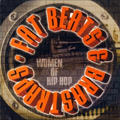 VA – Fat Beats & Bra Straps: Classics (CD) (1998) (FLAC + 320 kbps)